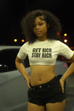 Load image into Gallery viewer, WHITE GET RICH STAY RICH CROP TOP
